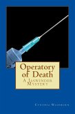 Operatory of Death (Jaswinder Mystery Series, #1) (eBook, ePUB) Operatory of Death (Jaswinder Mystery Series, #1) (eBook, ePUB)