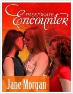 Passionate Encounter (eBook, ePUB) - Morgan, Jane