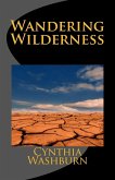 Wandering Wilderness (When Bees Die, #2) (eBook, ePUB) Wandering Wilderness (When Bees Die, #2) (eBook, ePUB)