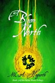 A Bloom in the North (The Stone Moon Trilogy, #3) (eBook, ePUB)