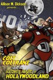 Colt Coltrane and the Harrowing Heights of Hollywoodland (The Colt Coltrane Series, #2) (eBook, ePUB)
