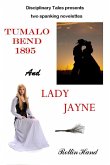 Tumalo Bend 1895 and Lady Jayne (eBook, ePUB) Tumalo Bend 1895 and Lady Jayne (eBook, ePUB)
