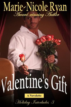 Valentine's Gift (Holiday Interludes, #3) (eBook, ePUB) - Ryan, Marie-Nicole