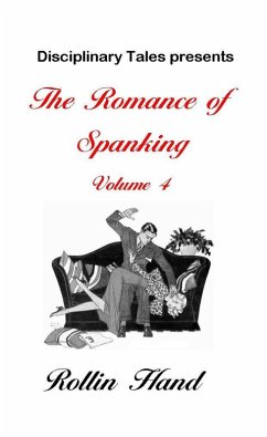 Cover The Romance of Spanking Volume 4 (eBook, ePUB)