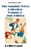 The Naughty Wives Collection Volume 2 (eBook, ePUB)