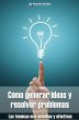 Cómo generar ideas y resolver... - Bild 1