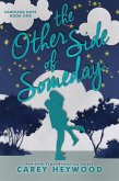 The Other Side of Someday (Carolina Days, #1) (eBook, ePUB)