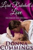 Lord Rakehell's Love (The Curse of True Love, #1) (eBook, ePUB)