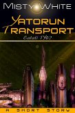 Yatorun Transport (Catati TY, #2) (eBook, ePUB) Yatorun Transport (Catati TY, #2) (eBook, ePUB)