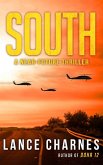 South: A Near-Future Thriller (eBook, ePUB)