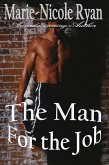 The Man for the Job (eBook, ePUB)