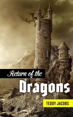 Return of the Dragons (Omnibus) (eBook, ePUB) - Jacobs, Teddy