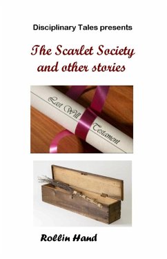 The Scarlet Society and other stories (eBook, ePUB) - Hand, Rollin