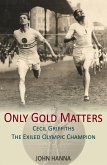 Only Gold Matters (eBook, ePUB)