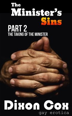 The Minister's Sins - The Taking of the Minister (eBook, ePUB) - Cox, Dixon