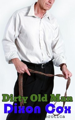 Cover Dirty Old Man (eBook, ePUB)