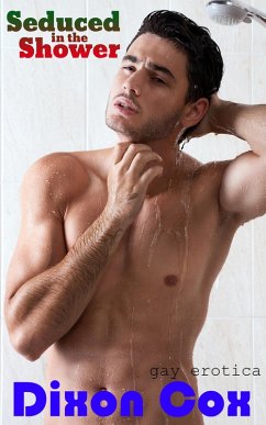Cover Seduced In The Shower (eBook, ePUB)