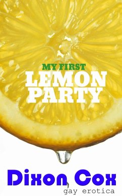 Cover My First Lemon Party (eBook, ePUB)