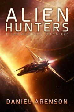 Alien Hunters (eBook, ePUB) - Arenson, Daniel