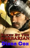 Taken By The Barbarian (eBook, ePUB)