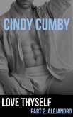 Alejandro (Love Thyself, #2) (eBook, ePUB) Alejandro (Love Thyself, #2) (eBook, ePUB)
