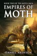 Empires of Moth (The Moth Saga, #2)... - Bild 1