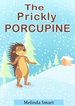 Cover The Prickly Porcupine (eBook, ePUB)