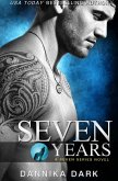 Seven Years (Seven Series, #1) (eBook, ePUB) Seven Years (Seven Series, #1) (eBook, ePUB)