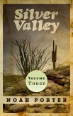 Silver Valley (Volume Three) (eBook, ePUB) Silver Valley (Volume Three) (eBook, ePUB)