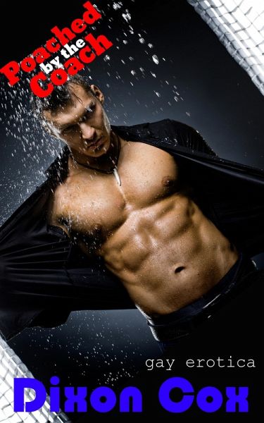 Poached By The Coach (eBook, ePUB)