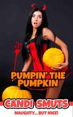 Pumpin' The Pumpkin (eBook, ePUB)