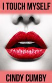 I Touch Myself (eBook, ePUB) I Touch Myself (eBook, ePUB)