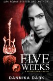 Five Weeks (Seven Series, #3) (eBook, ePUB)