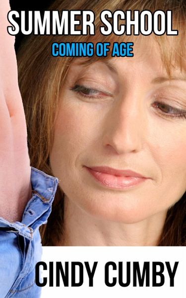 Summer School: Coming Of Age (eBook, ePUB) Summer School: Coming Of Age (eBook, ePUB)