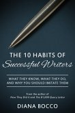 The 10 Habits of Successful Writers (eBook, ePUB)