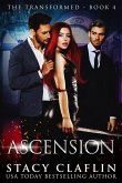 Ascension (The Transformed, #4) (eBook, ePUB)