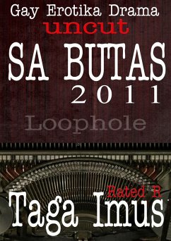 Sa Butas 2011 UNCUT (Sa Butas Series, #3) (eBook, ePUB) - Imus, Taga