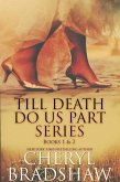 Till Death do us Part Series, Books 1-2 (eBook, ePUB) Till Death do us Part Series, Books 1-2 (eBook, ePUB)