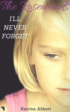 Cover I'll Never Forget (The Rosewoods - Bonus Content, #1) (eBook, ePUB)