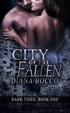 City of the Fallen (Dark Tides, #1) (eBook, ePUB) - Bocco, Diana