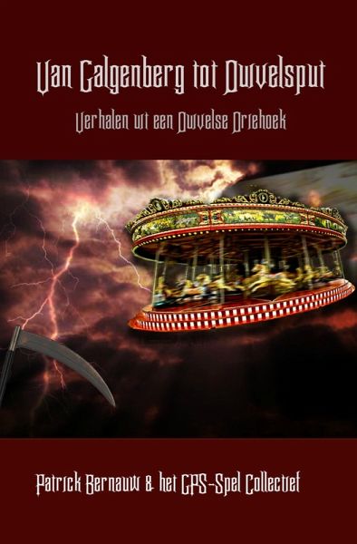Van Galgenberg tot Duivelsput (Mysterieus België, #27) (eBook, ePUB)