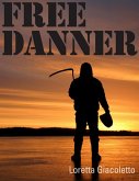 Free Danner (eBook, ePUB) Free Danner (eBook, ePUB)
