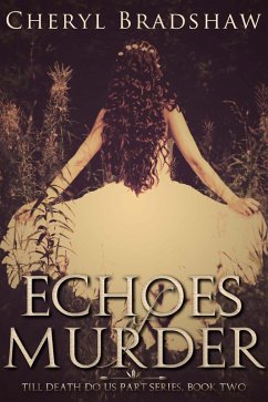 Cover Echoes of Murder (Till Death do us Part, #2) (eBook, ePUB)