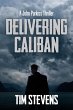 Delivering Caliban (John Purkiss, #2)... - Bild 1