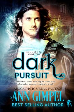 Dark Pursuit (Soul Storm, #2) (eBook, ePUB) - Gimpel, Ann