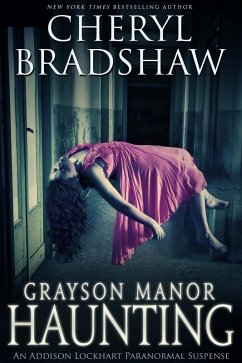 Cover Grayson Manor Haunting (Addison Lockhart Paranormal Suspense, #1) (eBook, ePUB)