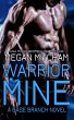 Warrior Mine (The Base Branch Series,... - Bild 1