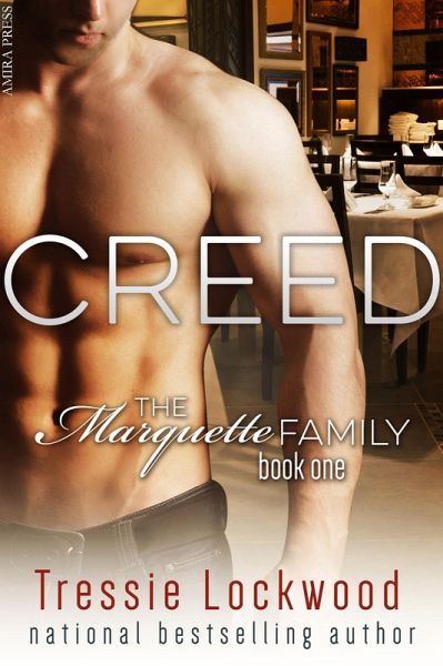 Creed (The Marquette Family, #1) (eBook, ePUB) Creed (The Marquette Family, #1) (eBook, ePUB)