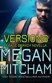 Versions (The Base Branch Series, #7) (eBook, ePUB) Versions (The Base Branch Series, #7) (eBook, ePUB)