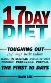 17 Day Diet Toughing Out The First 10 Days (eBook, ePUB)